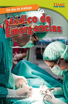 Cover image for Un Día De Trabajo: Médico De Emergencias