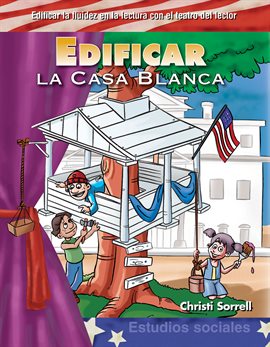 Cover image for Edificar La Casa Blanca