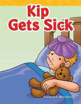 Cover image for Kip Gets Sick