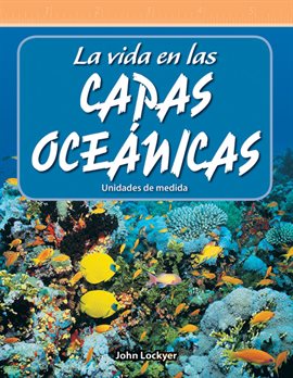 Cover image for La vida en las capas oceánicas