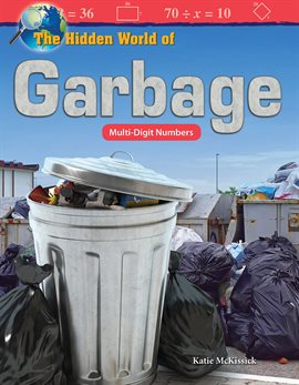 Cover image for The Hidden World of Garbage