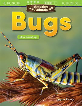 Cover image for Amazing Animals: Bugs