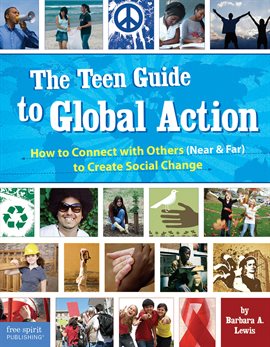 Cover image for The Teen Guide To Global Action