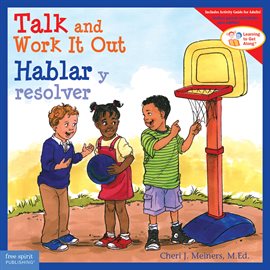 Imagen de portada para Talk And Work It Out / Hablar Y Resolver