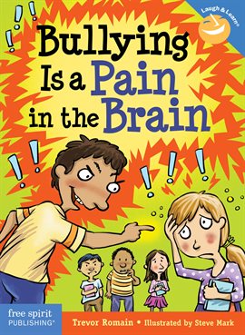 Cover image for Bullying Is A Pain In The Brain