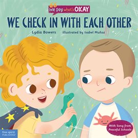 Cover image for We Check In with Each Other