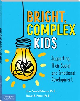 Cover image for Bright, Complex Kids
