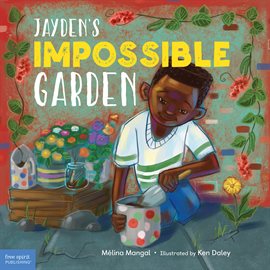 Cover image for Jayden's Impossible Garden