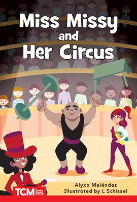 Cover image for Miss Missy and Her Circus