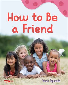 Imagen de portada para How to Be a Friend