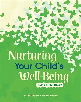 Imagen de portada para Nurturing Your Child's Well-Being