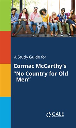 Imagen de portada para A study guide for Cormac McCarthy's "No Country for Old Men"