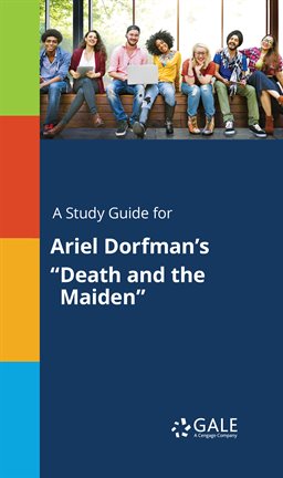 Imagen de portada para A Study Guide For Ariel Dorfman's "Death And The Maiden"