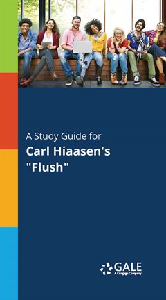 Imagen de portada para A Study Guide for Carl Hiaasen's "Flush"