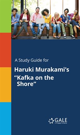 Imagen de portada para A Study Guide for Haruki Murakami's "Kafka on the Shore"
