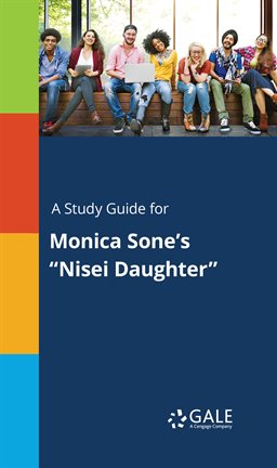 Cover image for A Study Guide For Monica Sone's "Nisei Daughter"