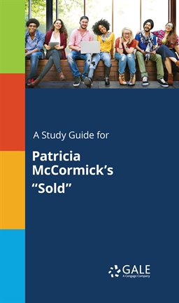 Imagen de portada para A Study Guide for Patricia McCormick's "Sold"