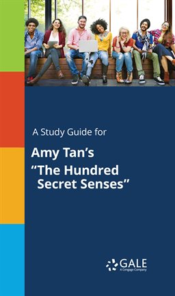 Imagen de portada para A Study Guide For Amy Tan's "The Hundred Secret Senses"