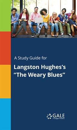 Cover image for A Study Guide For Langston Hughes's "The Weary Blues"