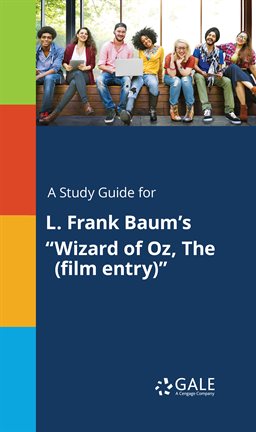 Imagen de portada para A Study Guide for L. Frank Baum's "Wizard of Oz, The (Film Entry)"