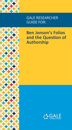 Imagen de portada para Ben Jonson's Folios and the Question of Authorship