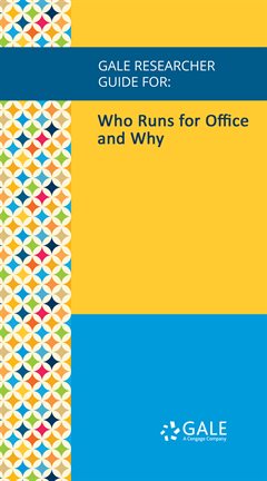 Imagen de portada para Who Runs for Office and Why