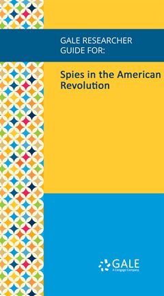 Imagen de portada para Spies in the American Revolution