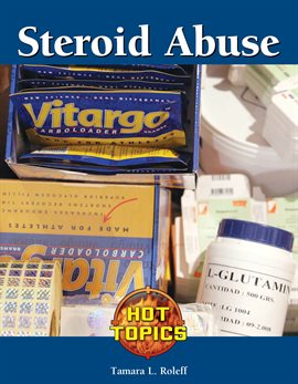 Cover image for Steroid Abuse