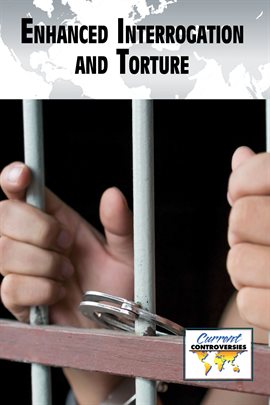 Cover image for Enhanced Interrogation and Torture