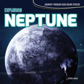 Imagen de portada para Exploring Neptune