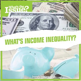 Cover image for What's Income Inequality?