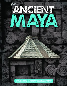 Imagen de portada para The Ancient Maya