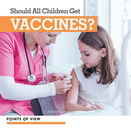 Imagen de portada para Should All Children Get Vaccines?