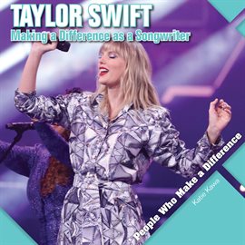 Imagen de portada para Taylor Swift: Making a Difference as a Songwriter
