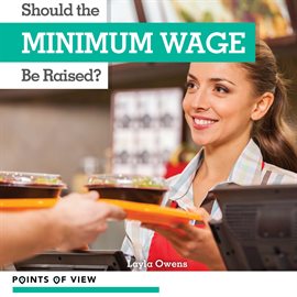 Imagen de portada para Should the Minimum Wage Be Raised?
