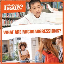 Cover image for What Are Microaggressions?