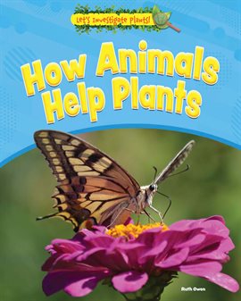 Cover image for How Animals Help Plants
