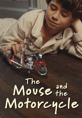 Cover image for The Mouse and the Motorcycle