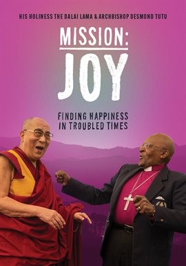 Cover image for Mission: JOY Finding Happiness in Troubled Times