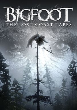 Cover image for Bigfoot: The Lost Coast Tapes