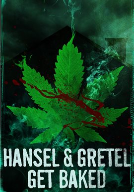 Imagen de portada para Hansel & Gretel Get Baked