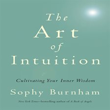 The Art of Intuition