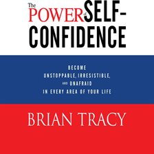 Cover image for The Power of Self-Confidence