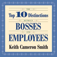 Imagen de portada para The Top 10 Distinctions Between Bosses and Employees