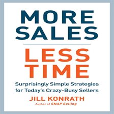 Imagen de portada para More Sales, Less Time
