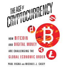 Cover image for The Age of Cryptocurrency