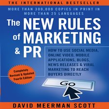 Cover image for The New Rules of Marketing and PR