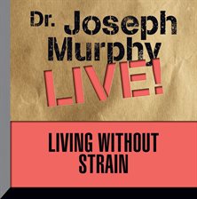 Imagen de portada para Living Without Strain
