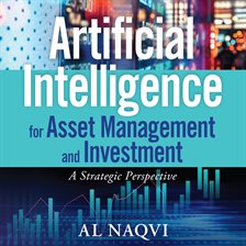 Cover image for Artificial Intelligence for Asset Management and Investment