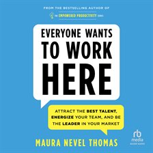 Imagen de portada para Everyone Wants to Work Here